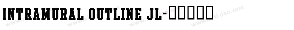 Intramural Outline JL字体转换